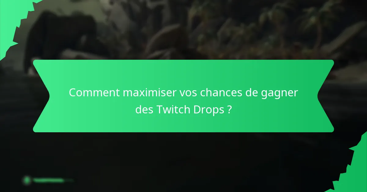 Quels types de récompenses pouvez-vous gagner grâce aux Twitch Drops ?