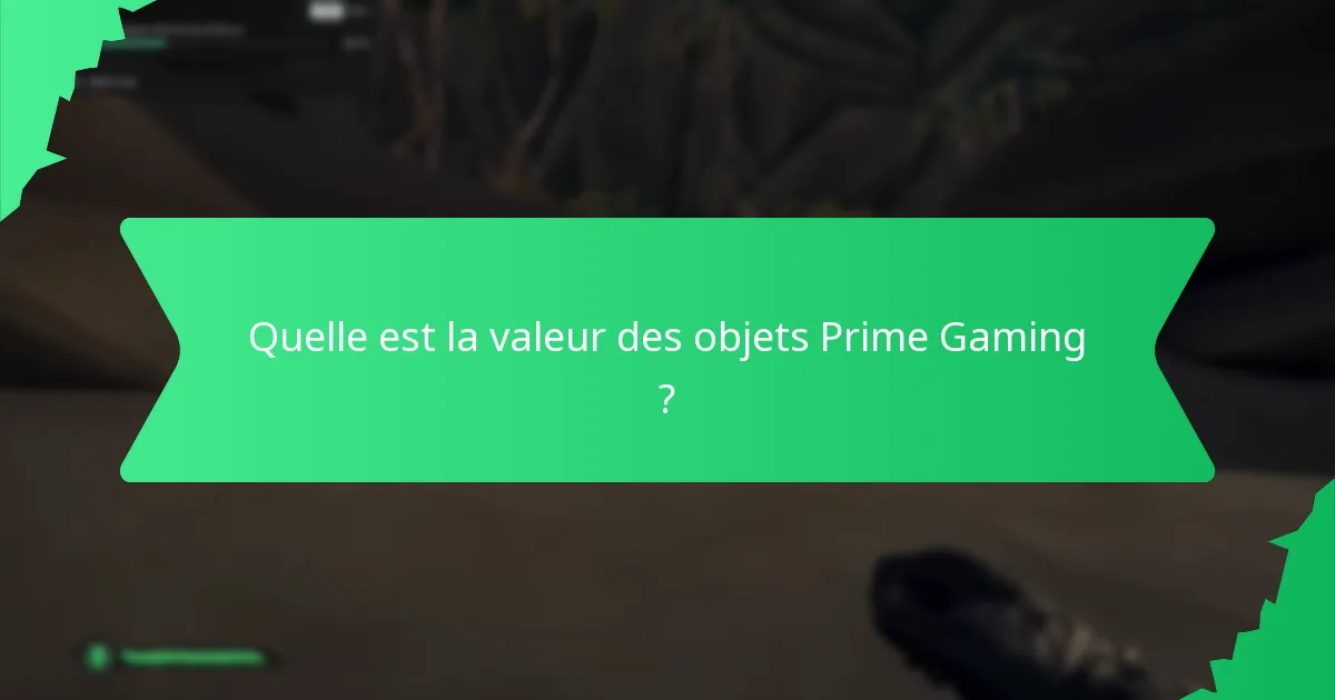 Quels jeux prennent en charge les réclamations Prime Gaming ?
