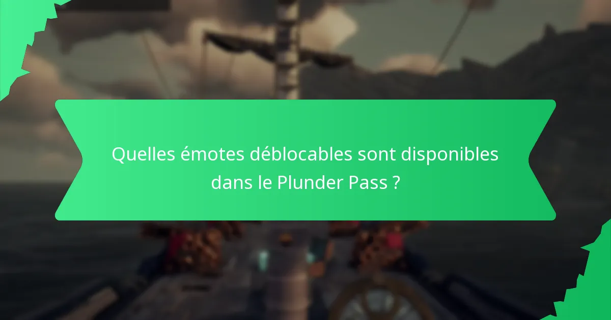 Quels effets visuels font partie des récompenses du Plunder Pass ?