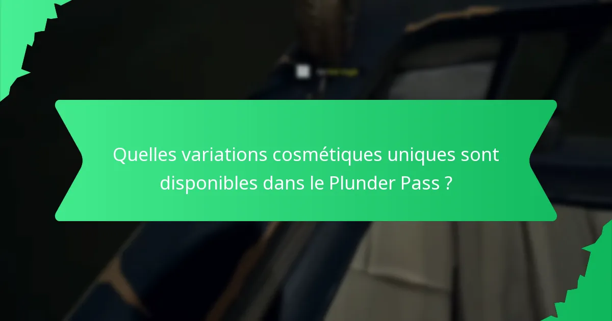 Comment le Plunder Pass se compare-t-il à d’autres offres cosmétiques ?