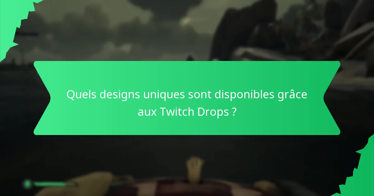 Comment les utilisateurs peuvent-ils personnaliser leurs Twitch Drops ?