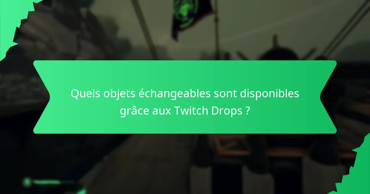 Comment réclamer mes Twitch Drops ?
