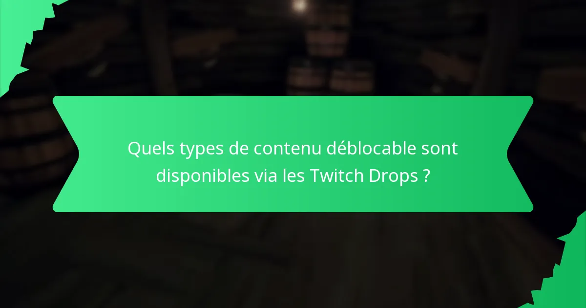 Quelles plateformes offrent des systèmes de récompenses similaires aux Twitch Drops ?